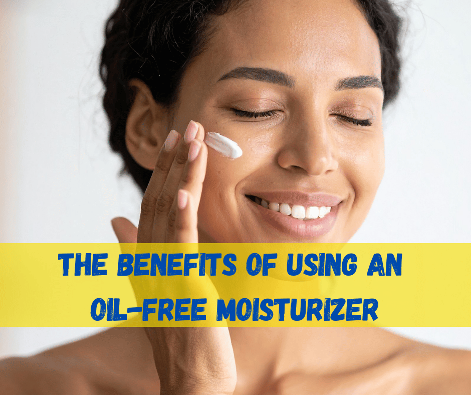 Oil-Free Moisturizer