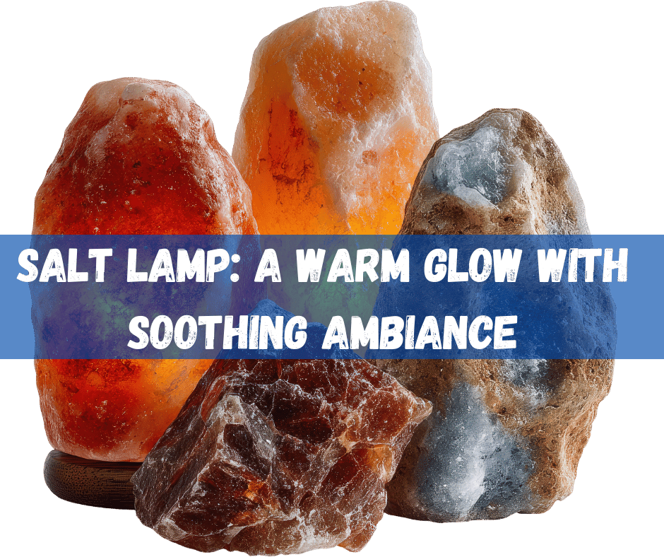 Salt Lamp
