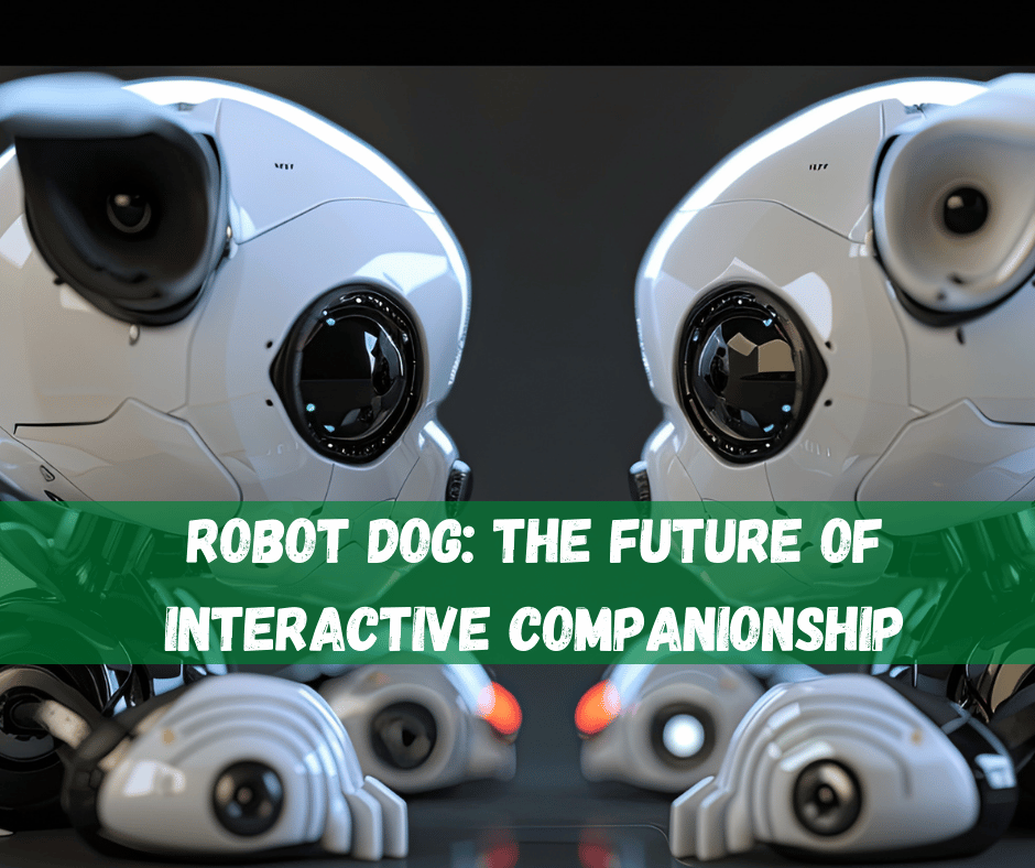  Robot Dog