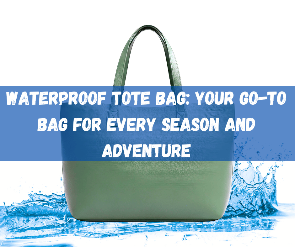 Waterproof Tote Bag