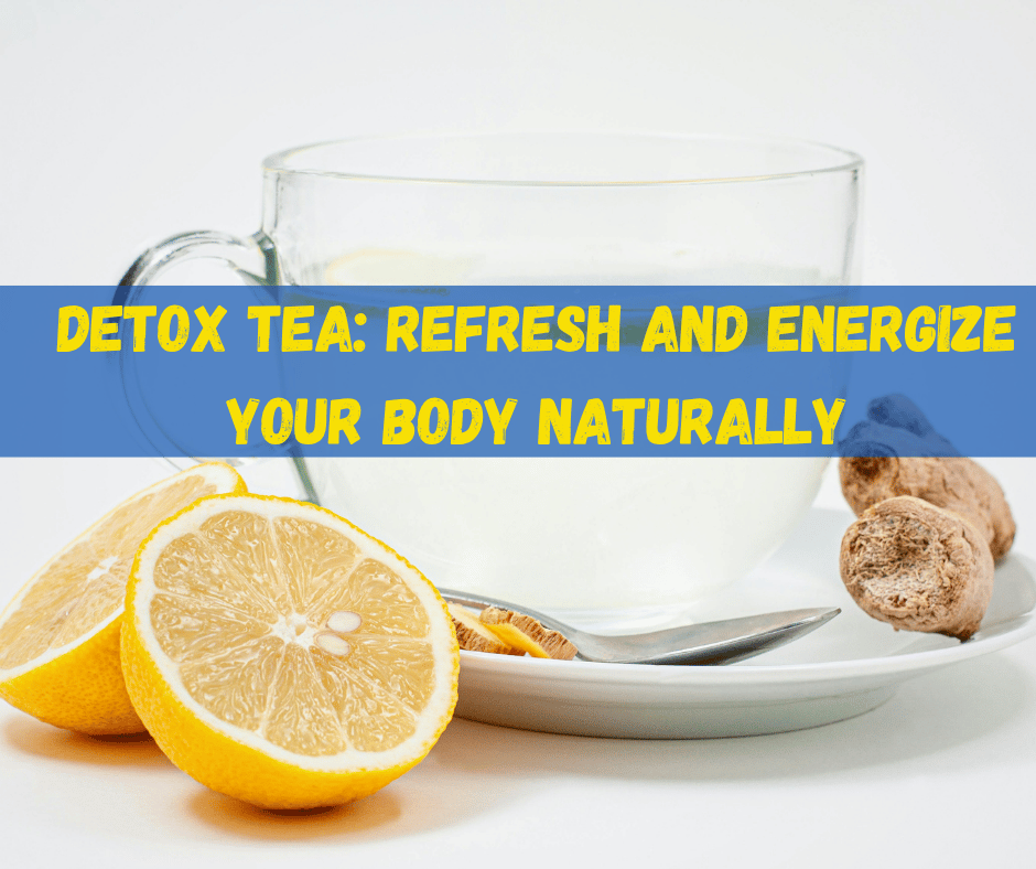 Detox Tea