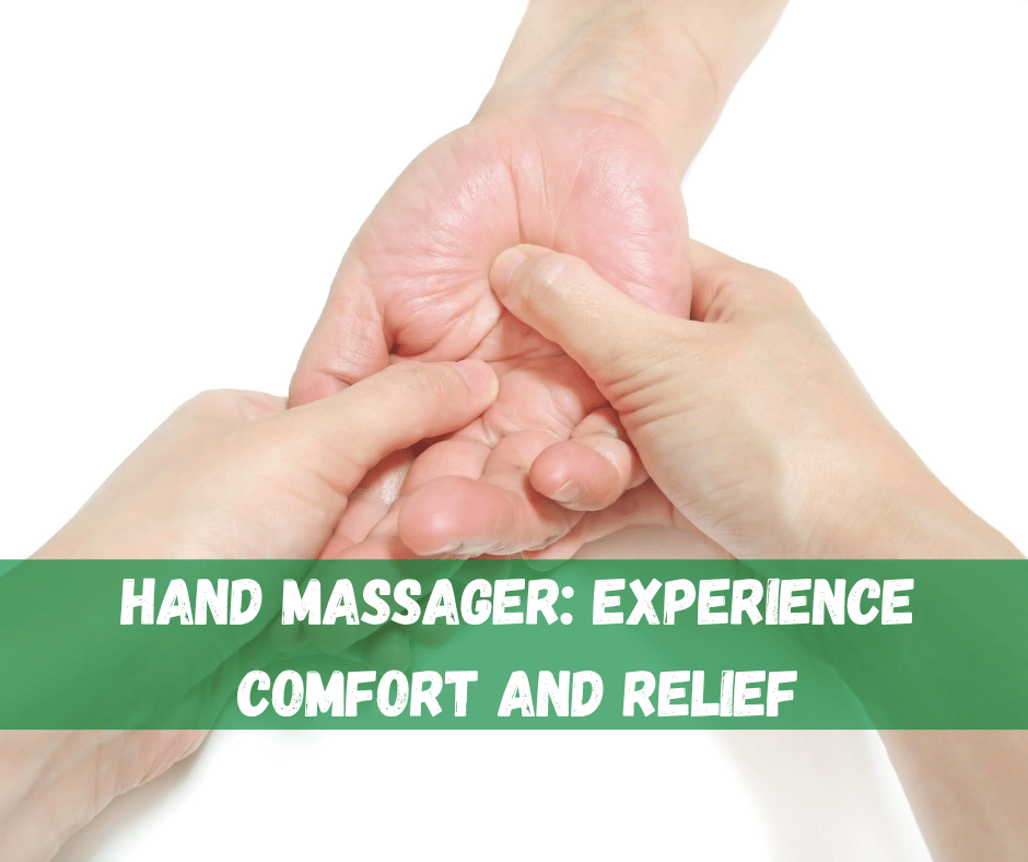 Hand Massager