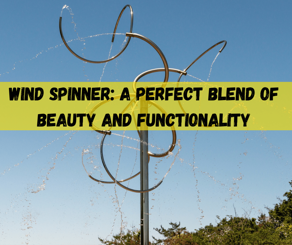 Wind Spinner