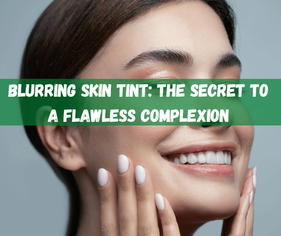 Blurring Skin Tint