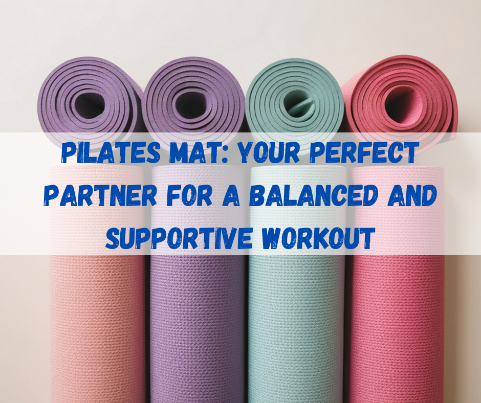 Pilates Mat