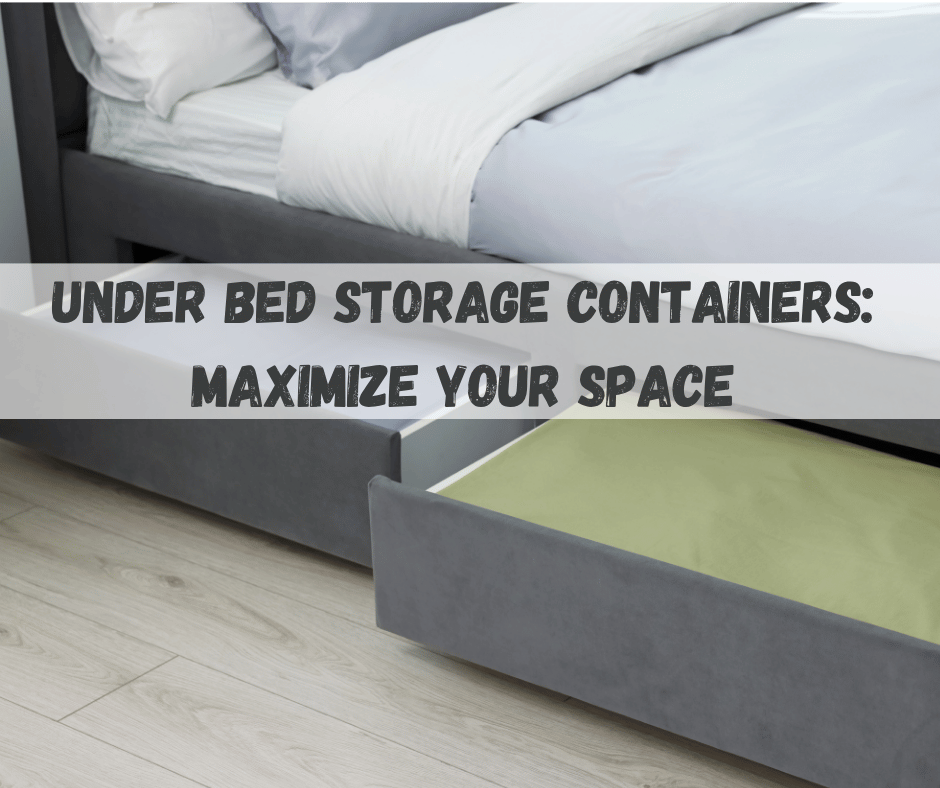 Under Bed Storage Containers