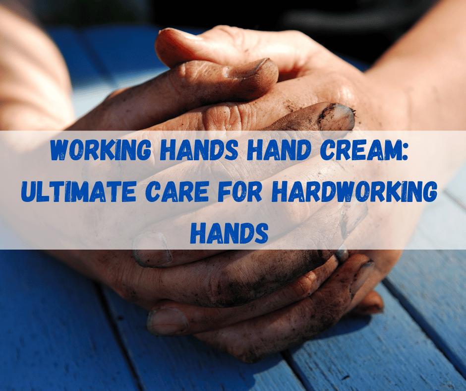 Working Hands Hand Cream