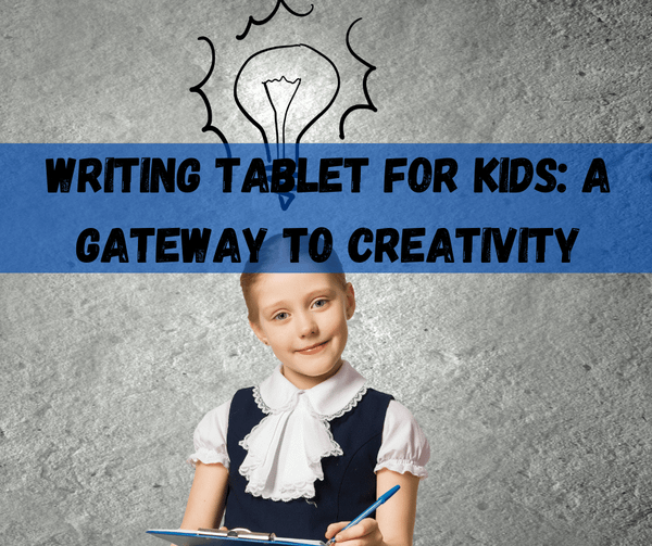 Writing Tablet For Kids