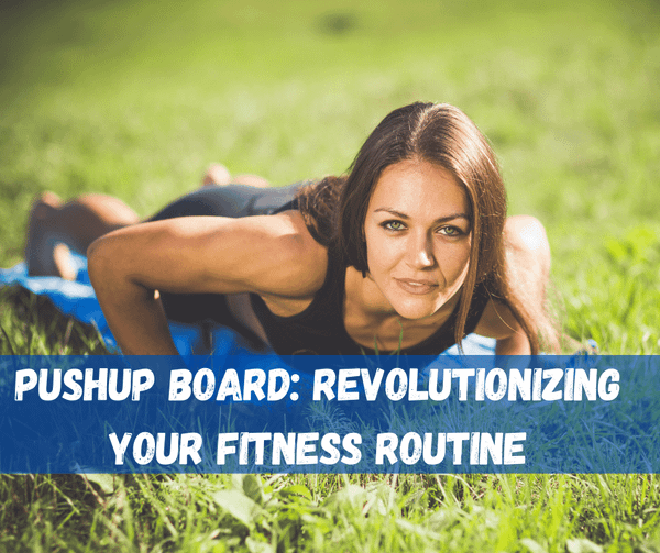 Pushup Board