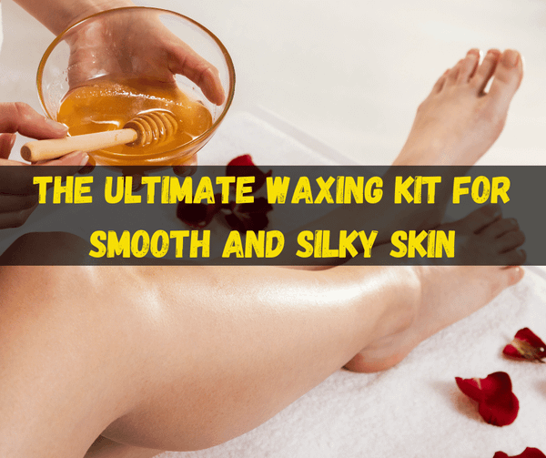 Waxing Kit