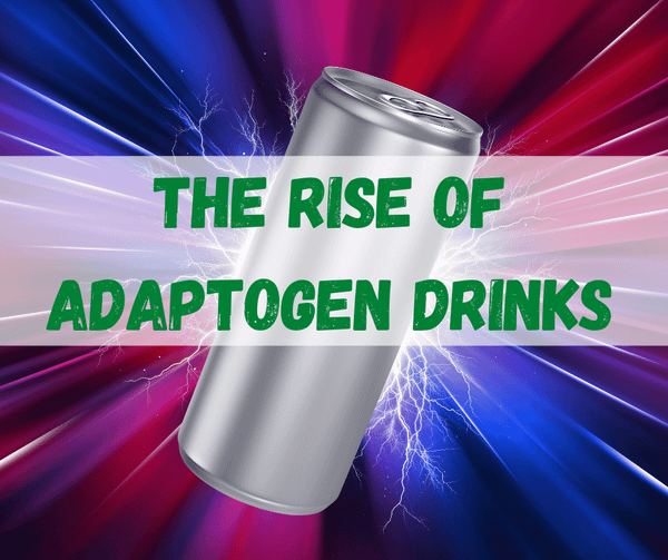 Adaptogen Drinks