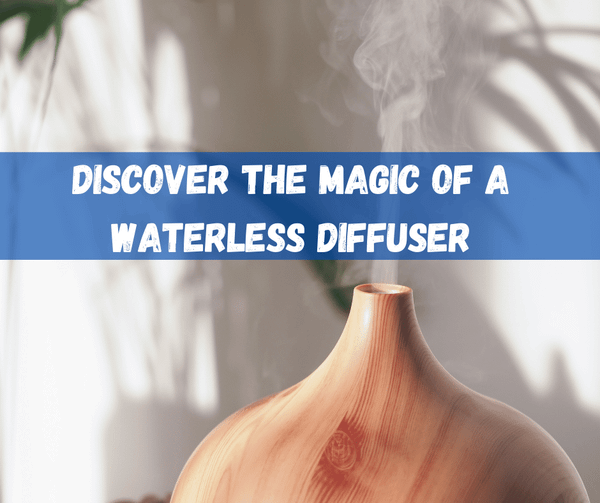 Waterless Diffuser