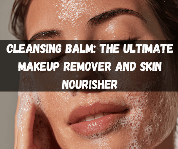 Cleansing Balm