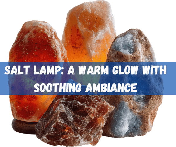 Salt Lamp