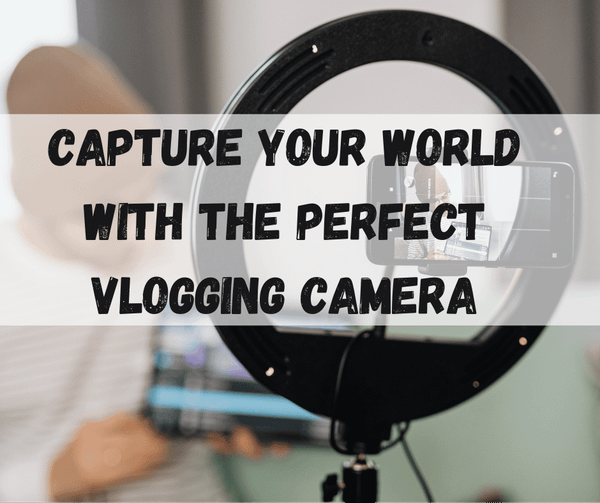 Vlogging Camera