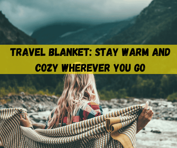 Travel Blanket