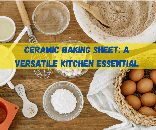 Ceramic Baking Sheet