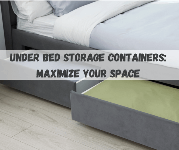 Under Bed Storage Containers