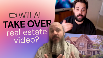 Will AI Take Over Real Estate Video?