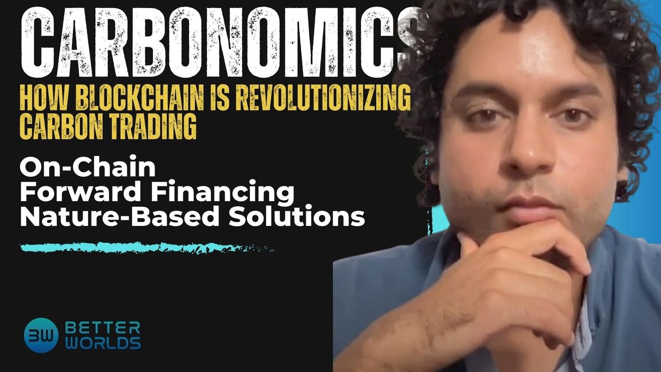 On-Chain Forward Financing Nature-Based Solutions with Nihar Neelakanti
