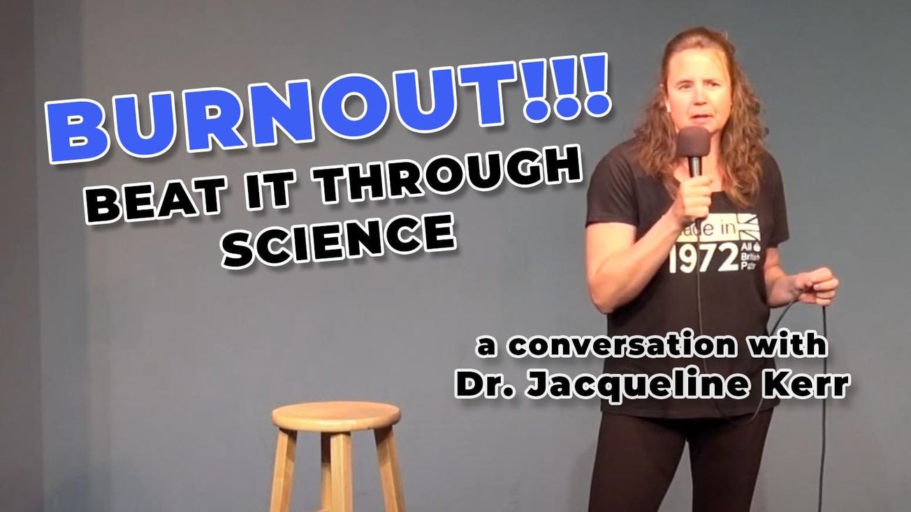 Burnout? Beat It Through Science