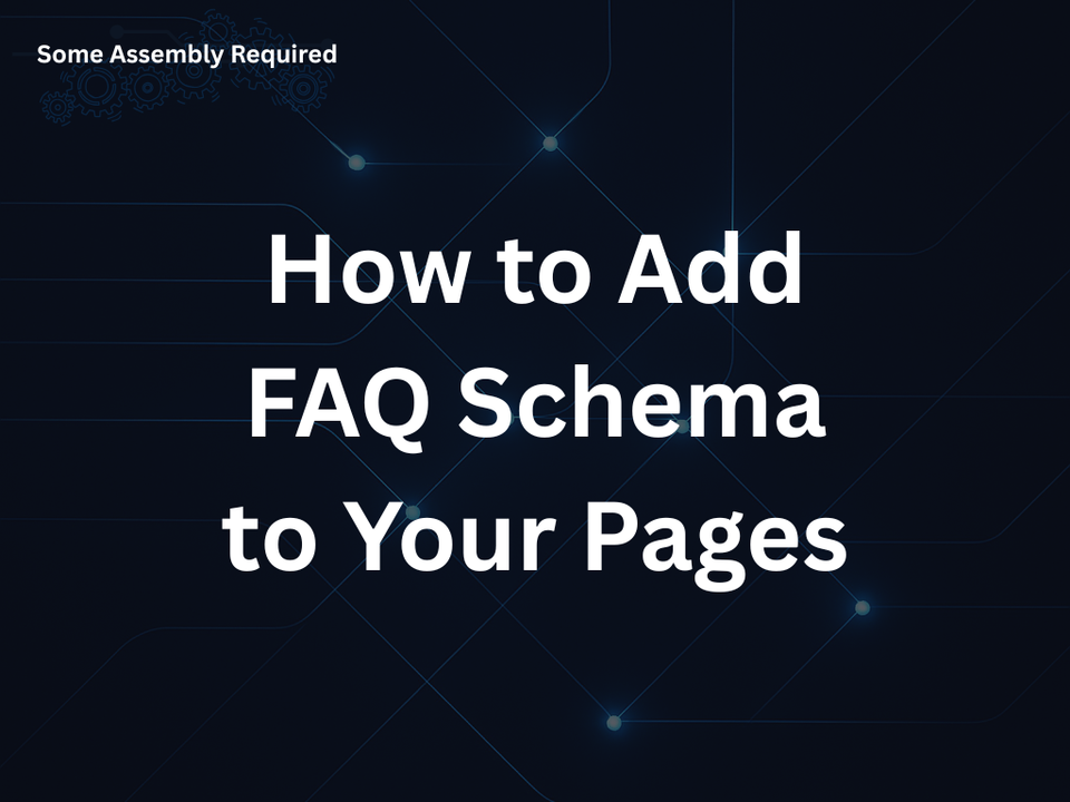 How to Add FAQ Schema to Your Pages