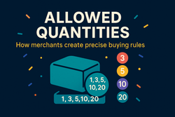 How merchants use allowed quantities to create precise buying rules
