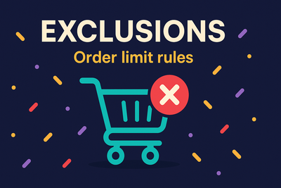 Introducing exclusions: a new way to fine-tune your order limit rules