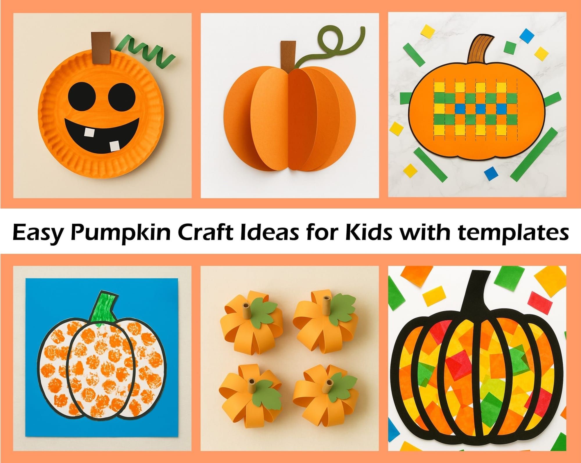 Easy Pumpkin Craft Ideas for Kids with templates