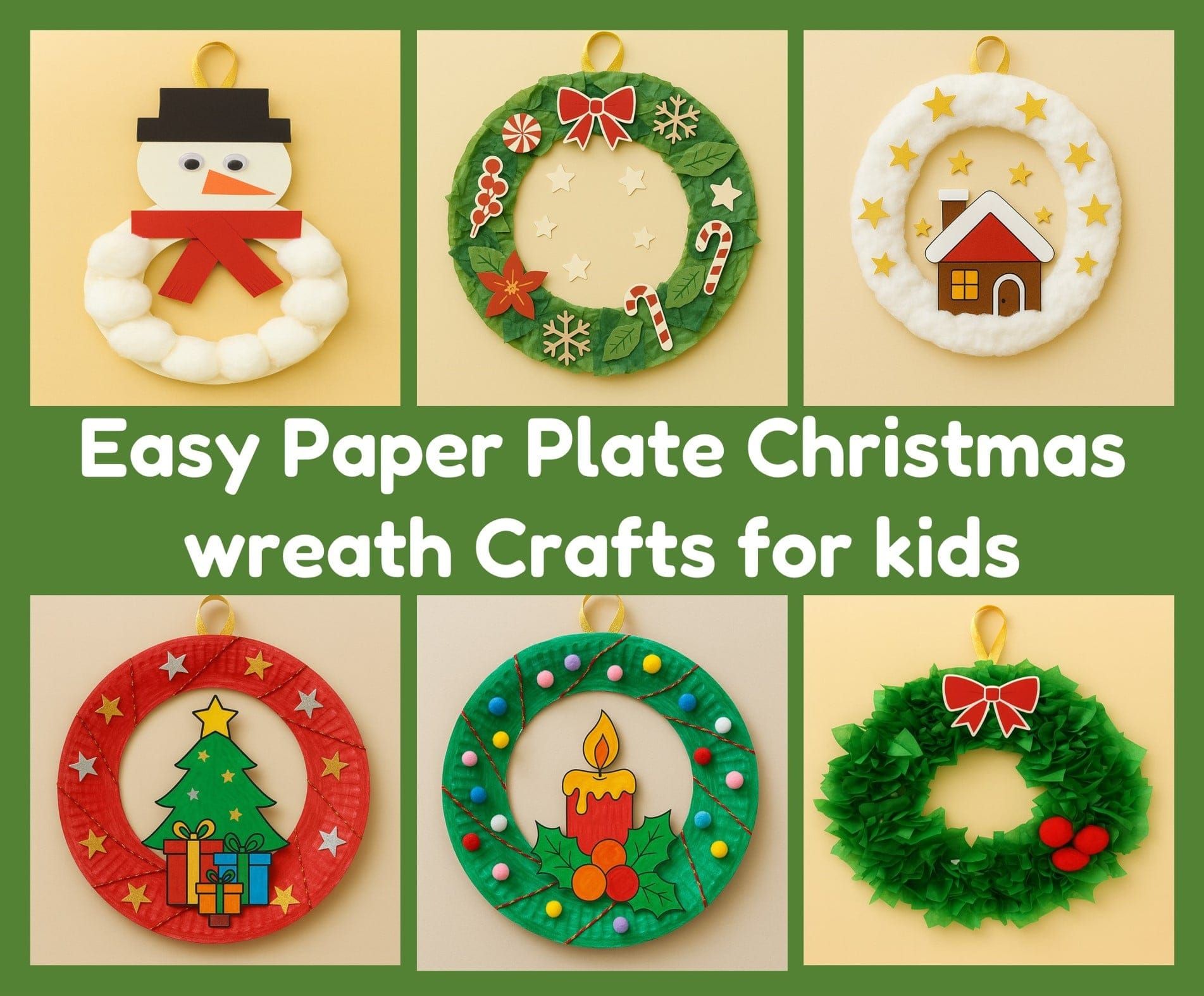 Easy Holiday Paper Plate Wreath Crafts for Kids