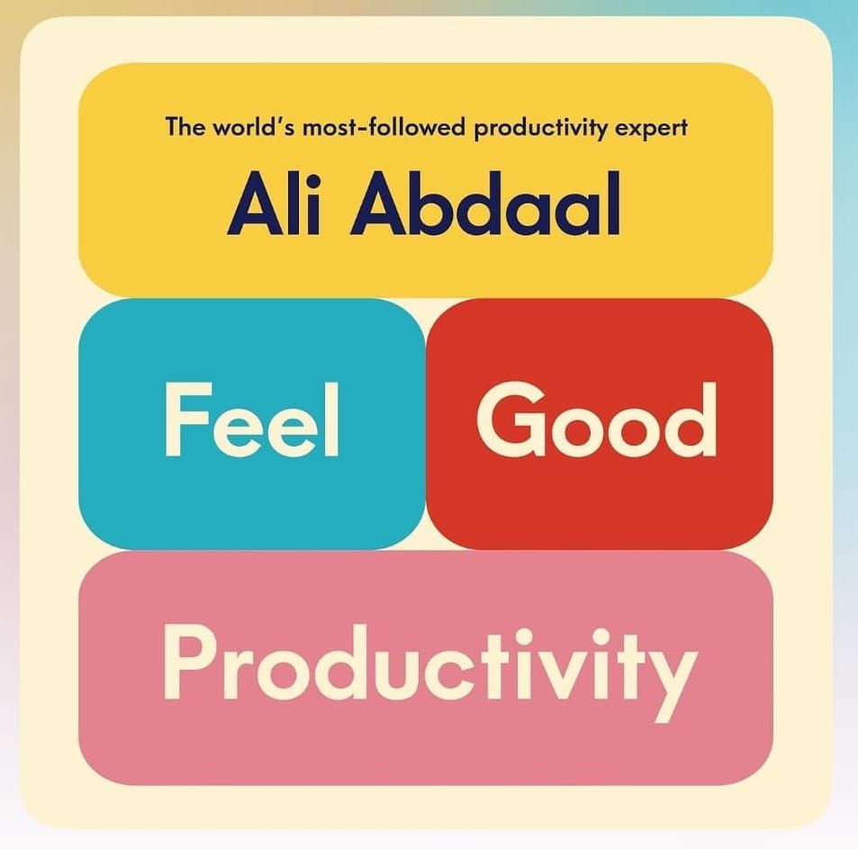 Feel Good Productivity