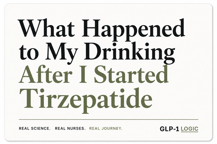 WhiTitle graphic reading “What Happened to My Drinking After I Started Tirzepatide” from GLP-1 Logic.