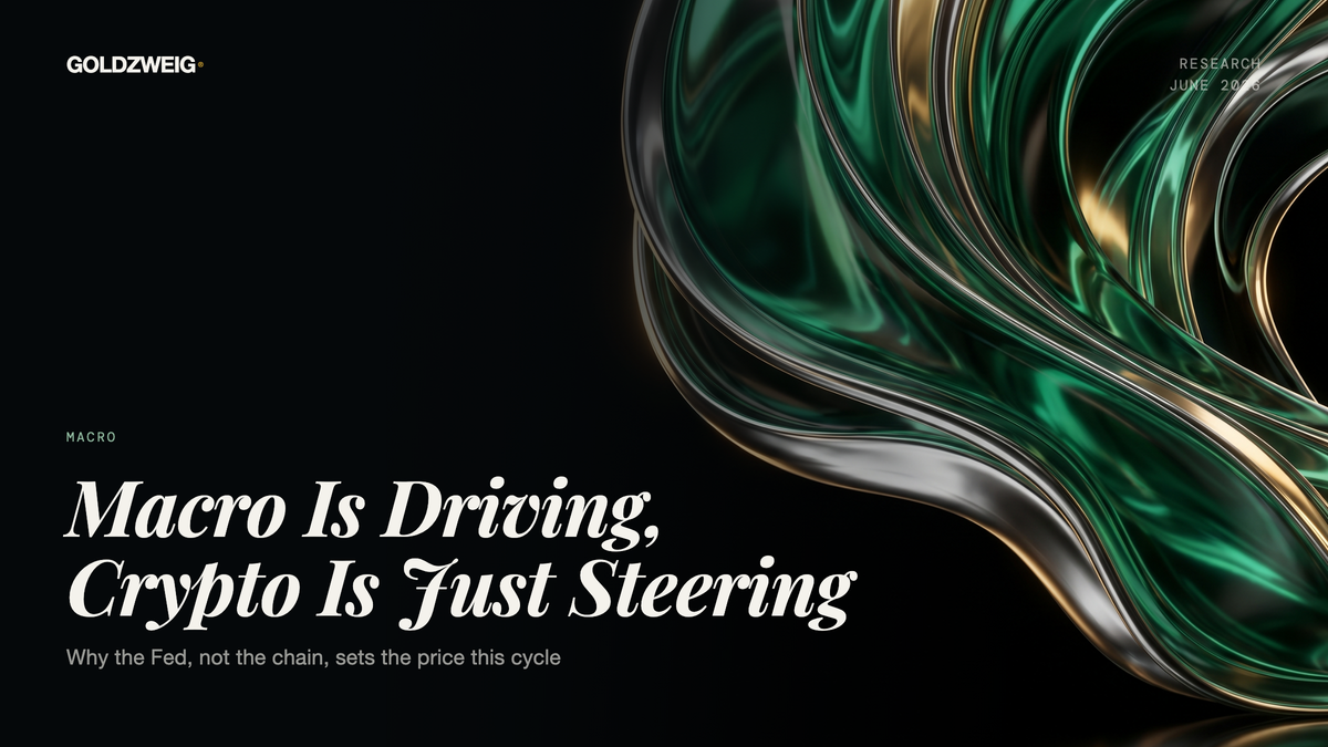 Macro Is Driving, Crypto Is Just Steering
