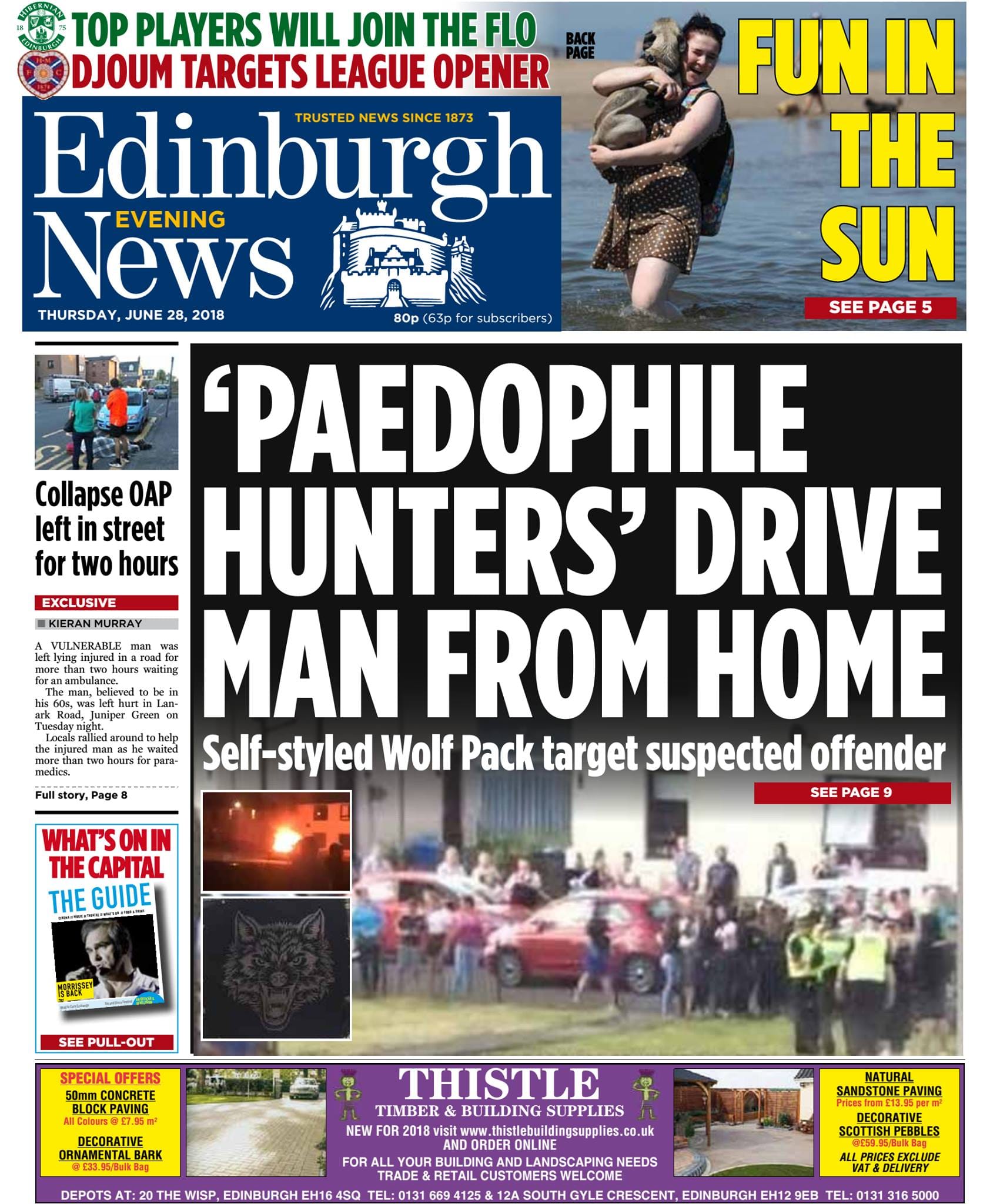 Front cover of the Edinburgh Evening News from 28 June 2018. It shows the mob that Wolf Pack incited and the headline "Paedophile hunters drive man from home".