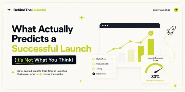 What Actually Makes a Product Launch Successful?
