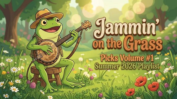 JotG Picks Volume #1 July & August NEW MUSIC Playlist