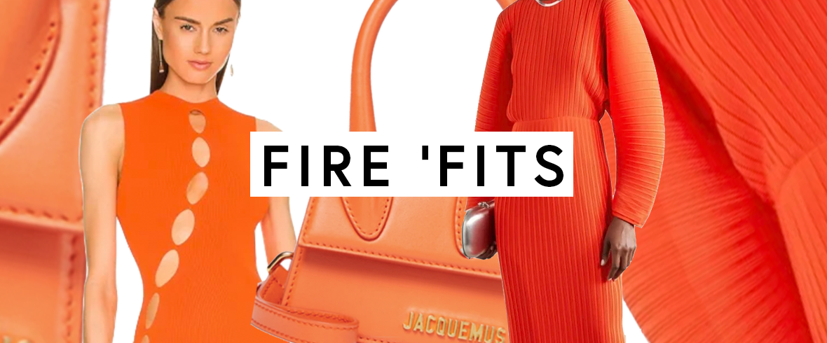 Fire 'Fits orange trend