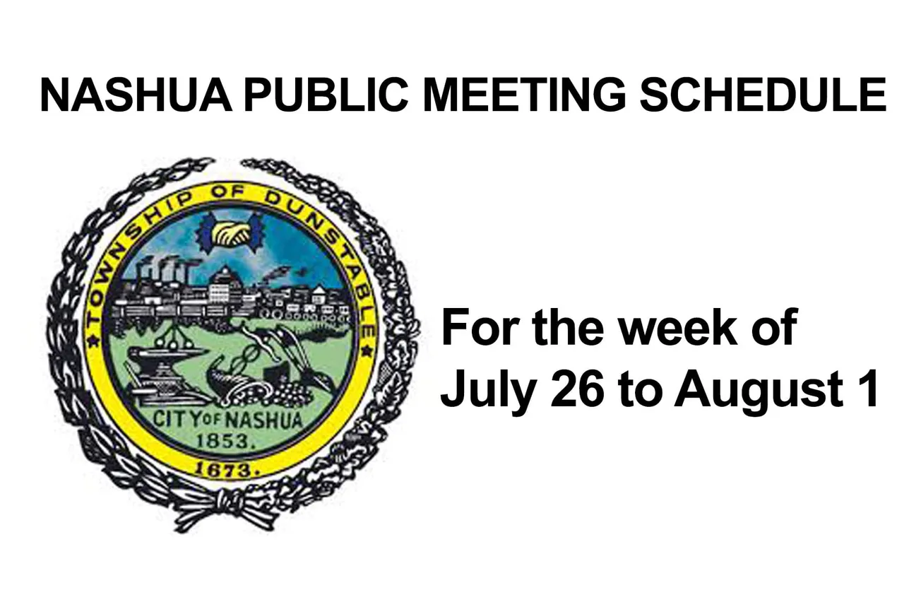City of Nashua public meetings-July 26 through August 1