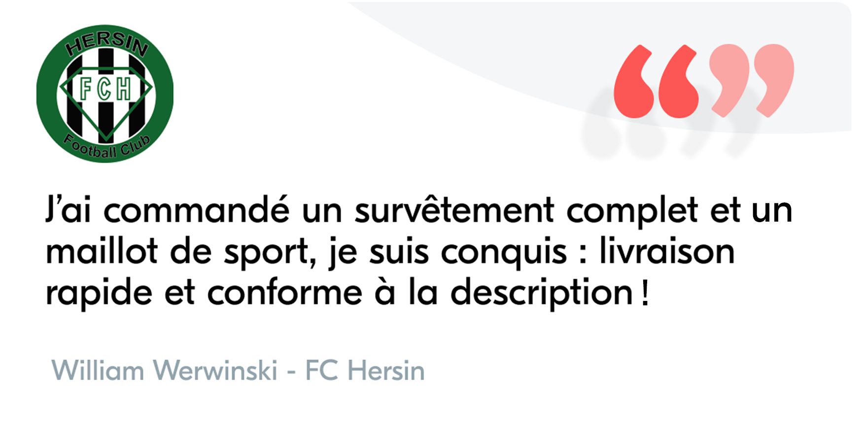 Témoignage de William Werwinski sur la rapidité des livraisons