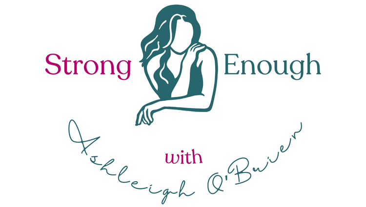 Strong Enough: Redefining Strength, Self-Worth, and Healing Through Movement