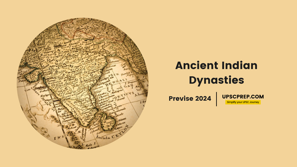 Previse 2025: Ancient Indian Dynasties