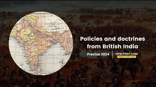 Previse 2025: Policies and Doctrines: British India