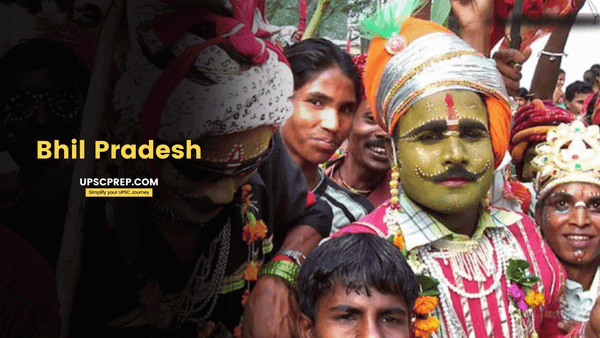 What constitutes Bhil Pradesh?