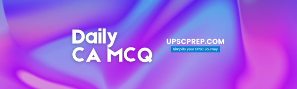 Daily Current Affairs MCQ - 2