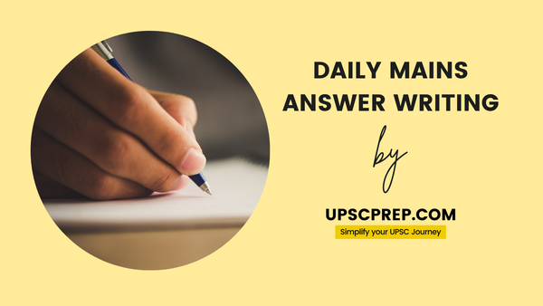 UPSC Mains Answer Writing (GS 4 - Day 02)