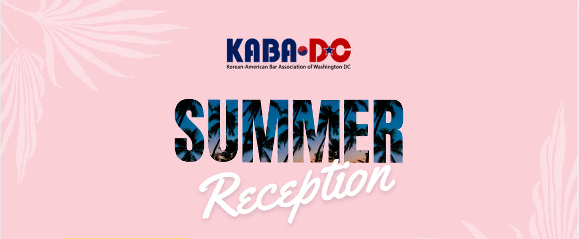 [KABA-DC] Summer Reception Early Bird Ticket Sales End TOMORROW (April 30)