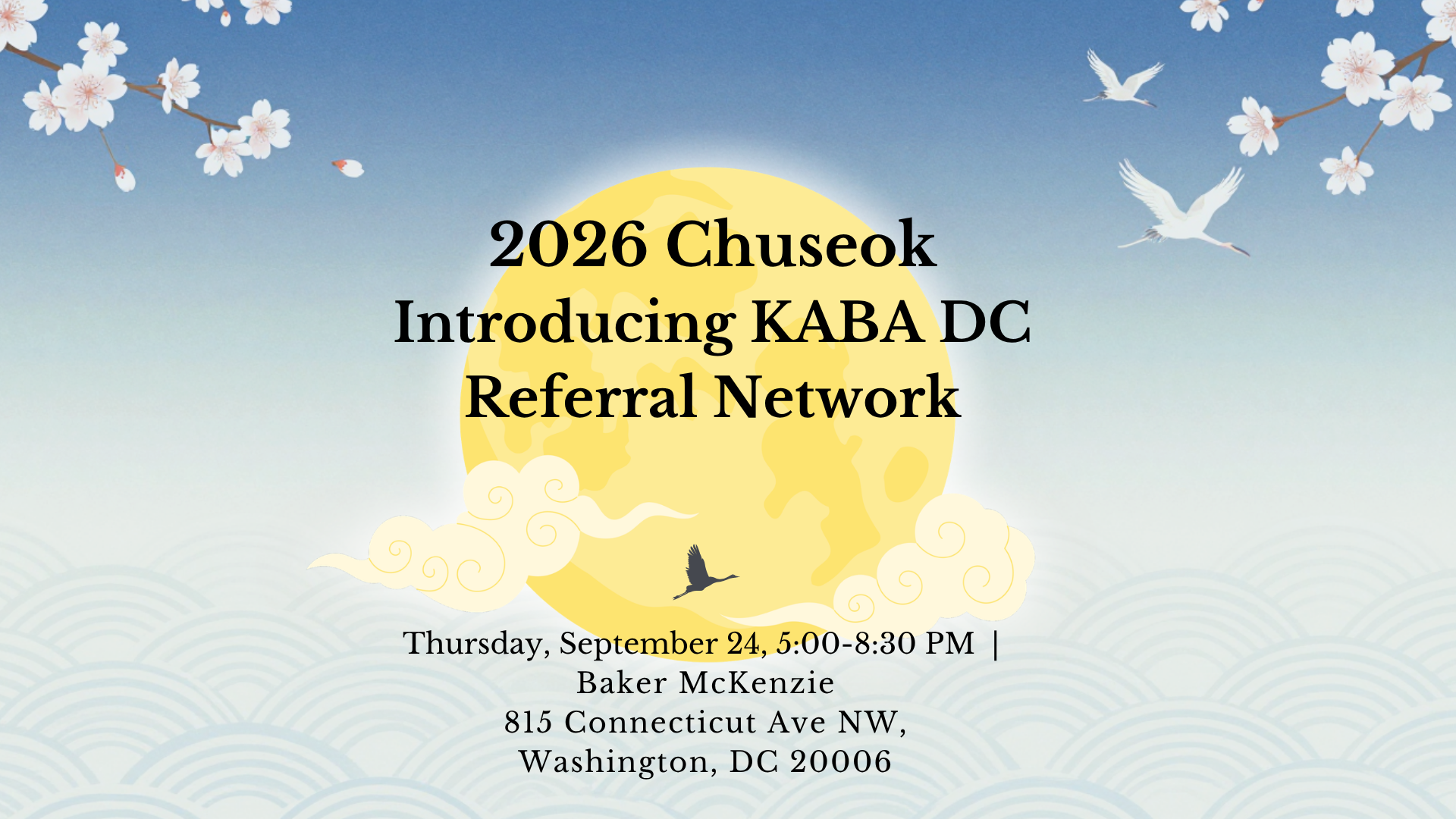 [KABA-DC] 2026 Chuseok Celebration & KDARN Launch — Sept 24: Early Bird Tickets Available!