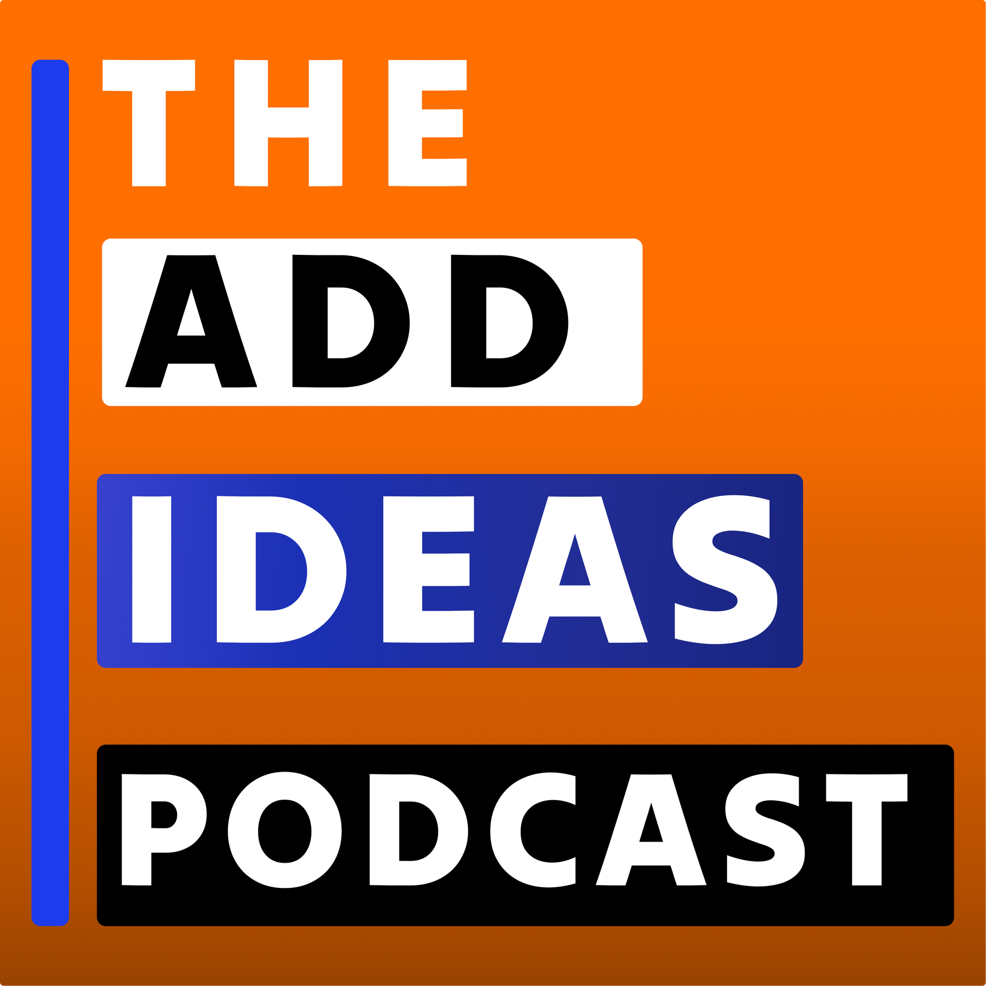 The Add IDEAS Podcast