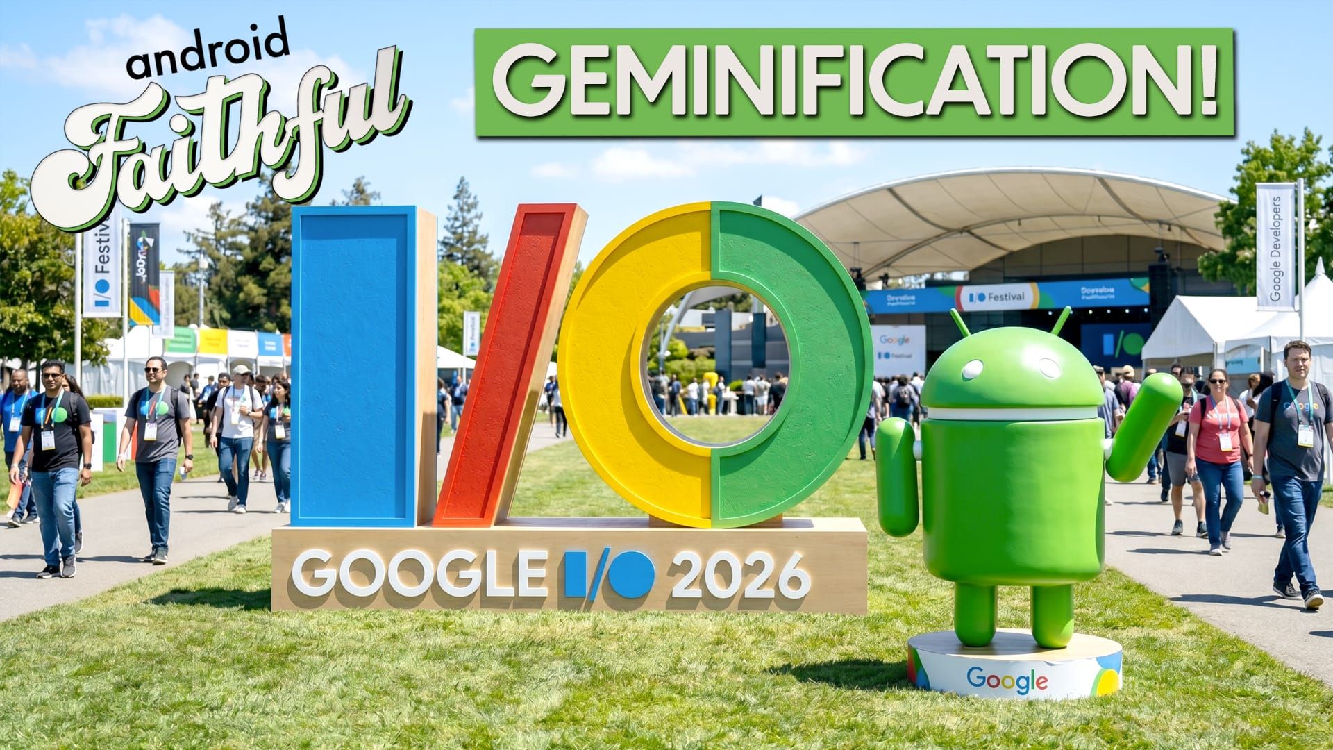 Geminification of Google I/O - Android Faithful Episode #146
