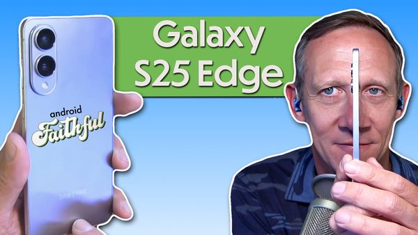 Livin' On The Galaxy Edge - Android Faithful Episode #97